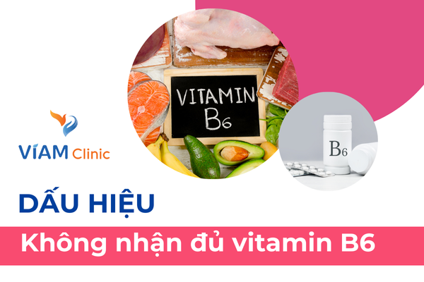 Dấu hiệu bạn không nhận đủ vitamin B6