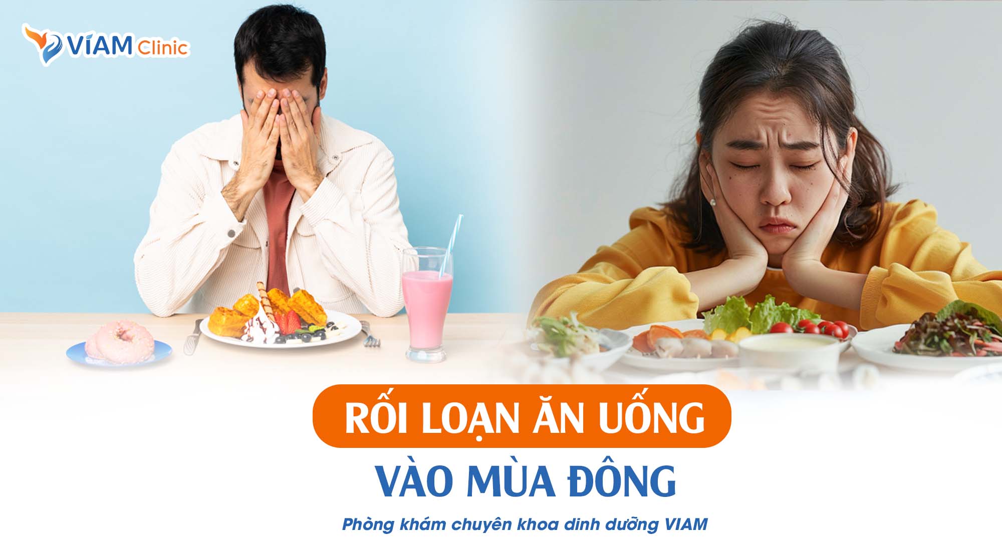 Rối loạn ăn uống vào mùa đông Viam clinic